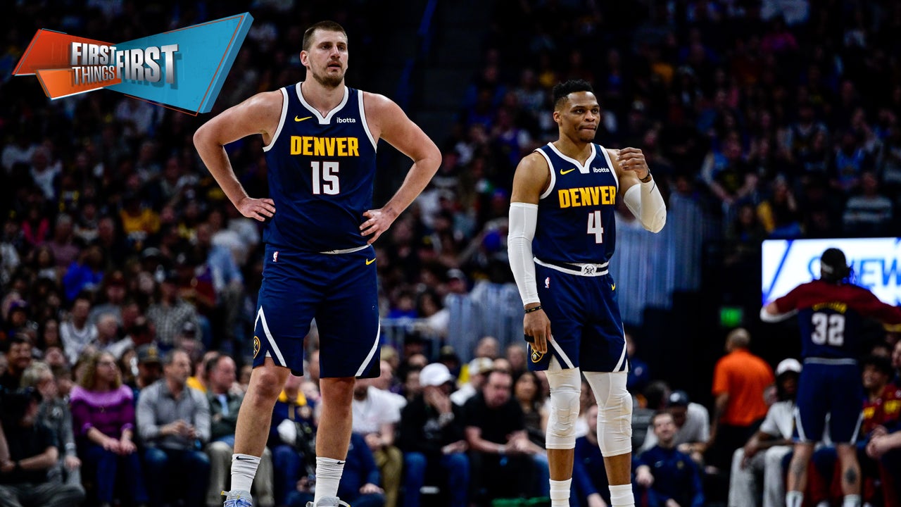Is Russell Westbrook a problem for the Nuggets? | First Things First